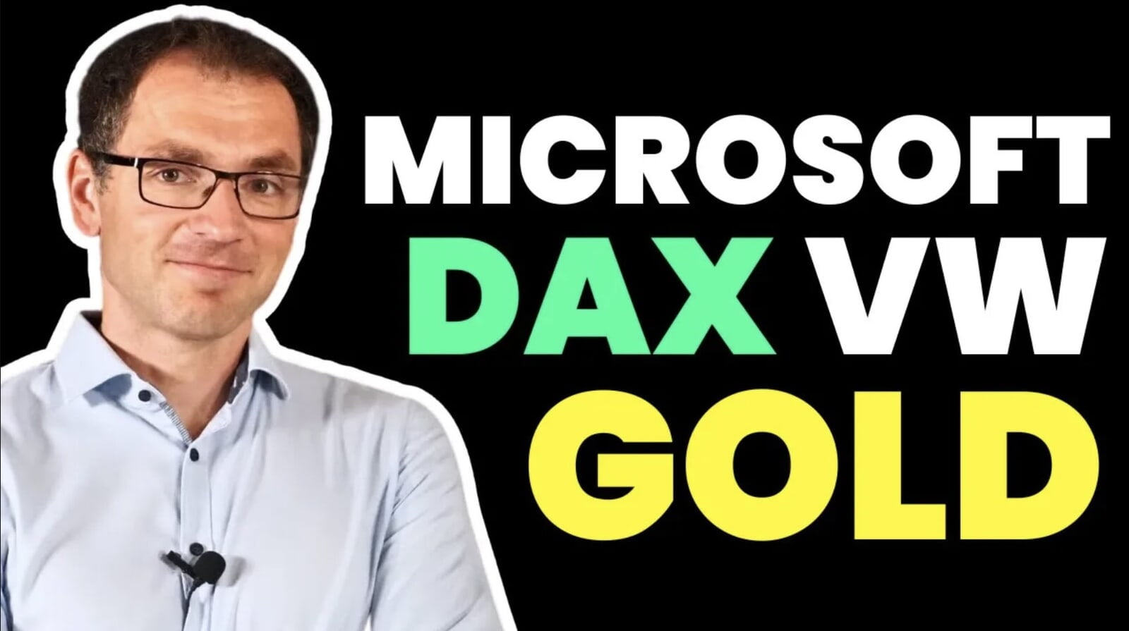 Goldrausch und Aktienflaute? Microsoft, VW und Co im Check