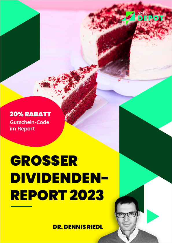Der große Dividenden-Report 2023 von Dr. Dennis Riedl