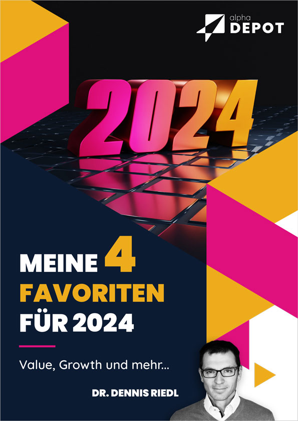 Die 4 Favoriten für 2024 von Dr. Dennis Riedl